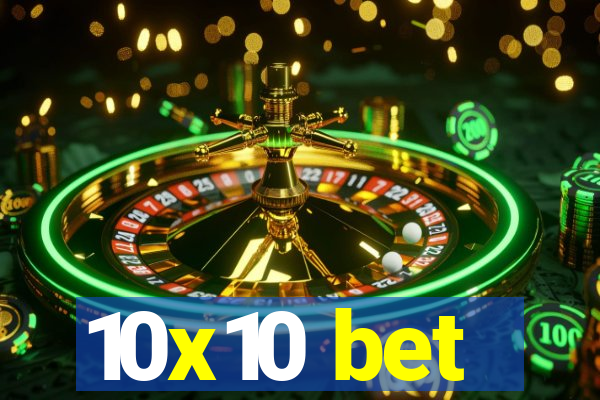 10x10 bet